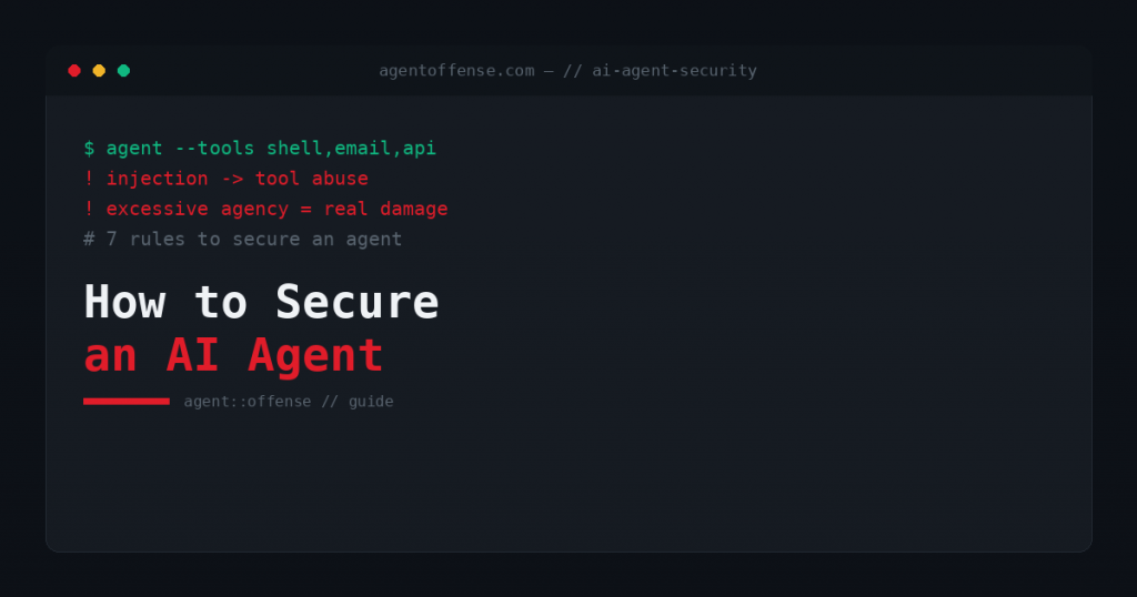How to Secure an AI Agent