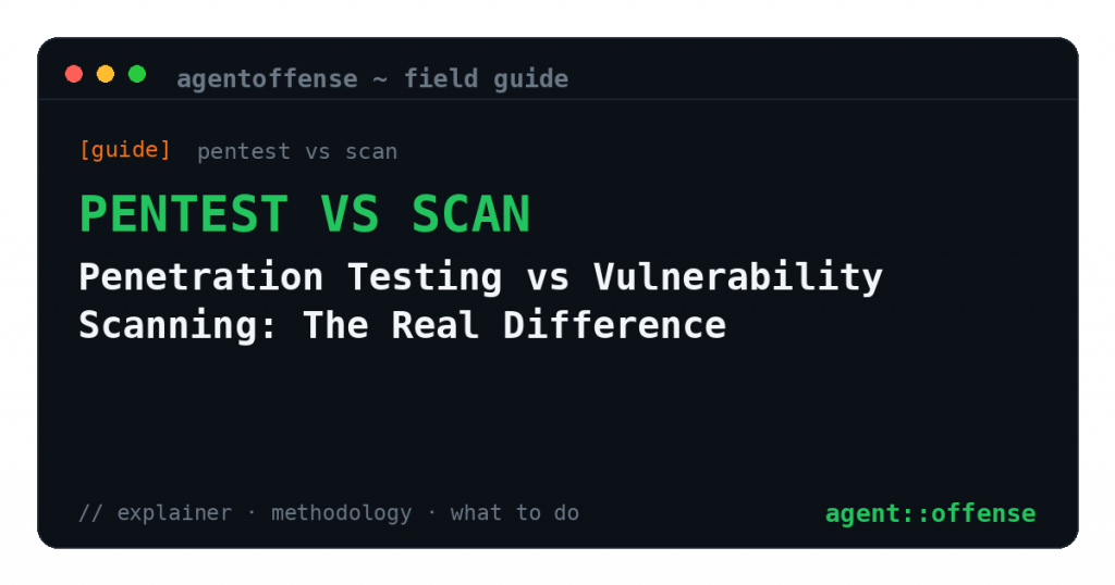 Penetration Testing vs Vulnerability Scanning: The Real Difference