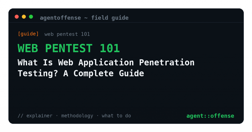 What Is Web Application Penetration Testing? A Complete Guide